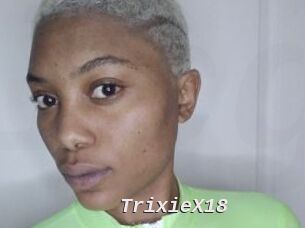 TrixieX18