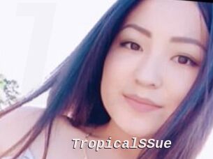 TropicalSSue