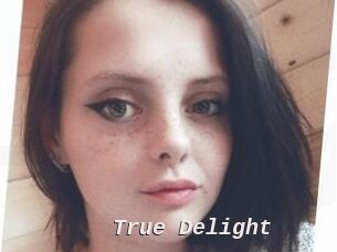 True_Delight