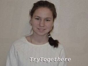 TryTogethere