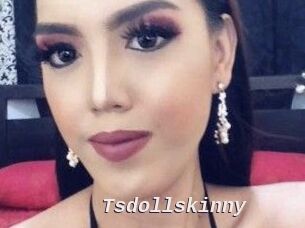 Tsdollskinny