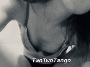 TwoTwoTango