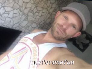 Twoforonefun