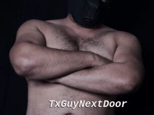 TxGuyNextDoor
