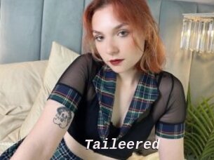 Taileered