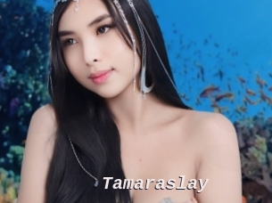 tamaraslay Live Camgirls Sex
