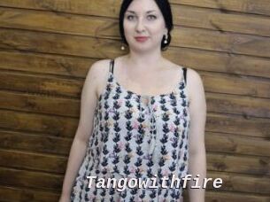 Tangowithfire