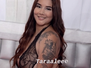 Taraaleee