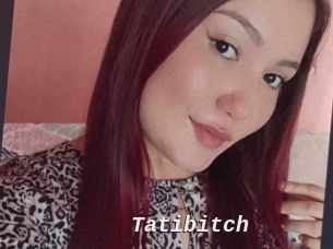 Tatibitch