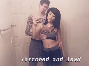 Tattooed_and_lewd
