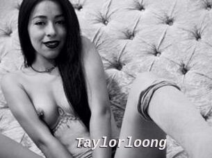 Taylorloong