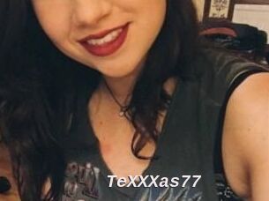 TeXXXas77