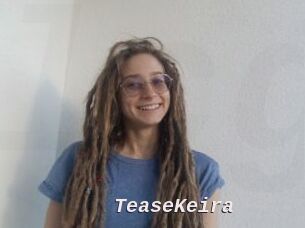 TeaseKeira
