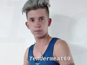 Tendermeat69