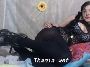 Thania_wet
