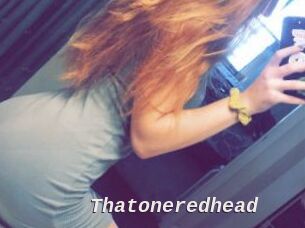 Thatoneredhead