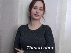 Theaatcher