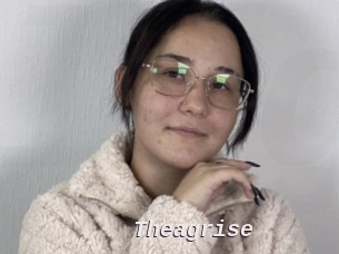 Theagrise