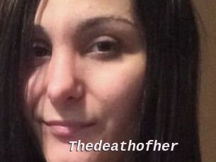 Thedeathofher