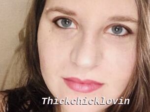 Thickchicklovin