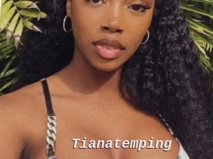 Tianatemping