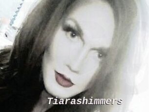 Tiarashimmers