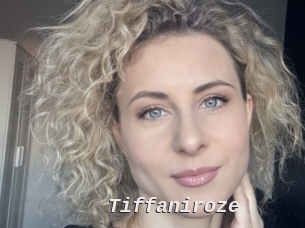Tiffaniroze