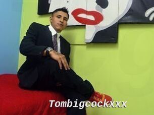 Tombigcockxxx
