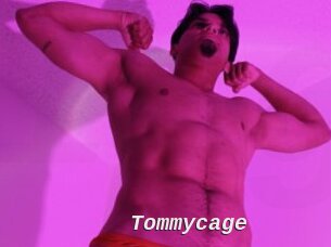 Tommycage