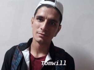 Tomwill