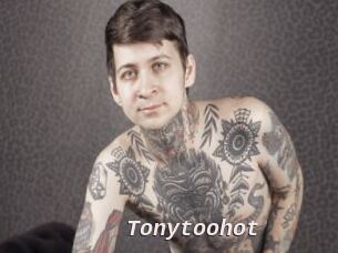 Tonytoohot