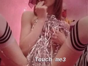 Touch_me3
