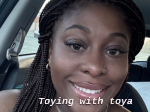 Toying_with_toya