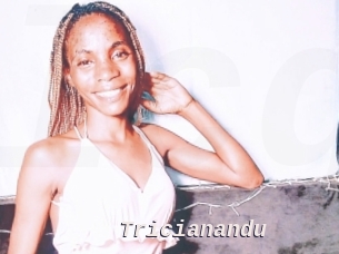 Tricianandu
