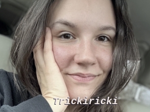 Trickiricki