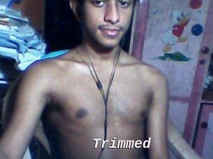 Trimmed