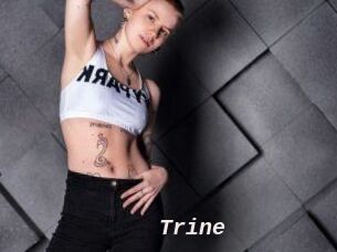 Trine