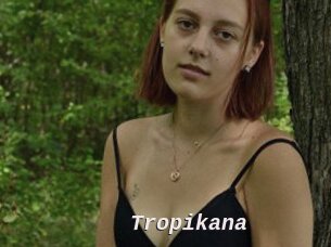 Tropikana
