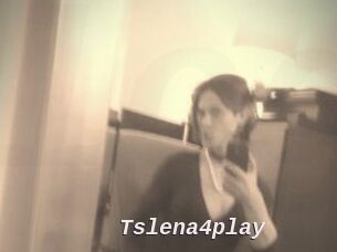 Tslena4play