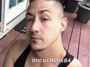 UncutHunk84