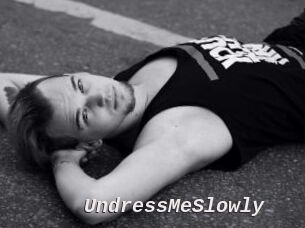 UndressMeSlowly