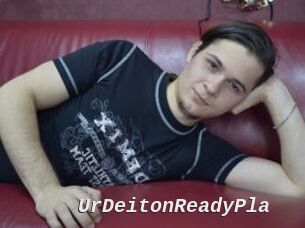 UrDeitonReadyPla