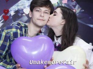 Umakemorefair