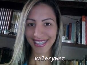 ValeryWet