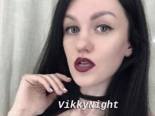 VikkyNight