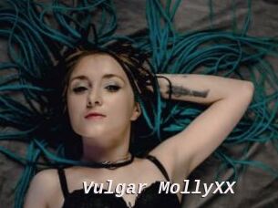 Vulgar_MollyXX