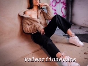 Valentiinaevans