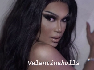 Valentinaholls