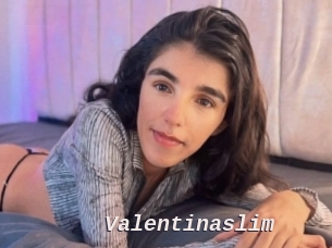 valentinaslim Live Camgirls Sex