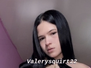 Valerysquirt22